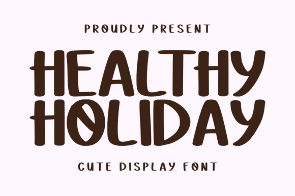 Healthy Holiday Font: A Designer’s Review of This Sweet Script Typeface
