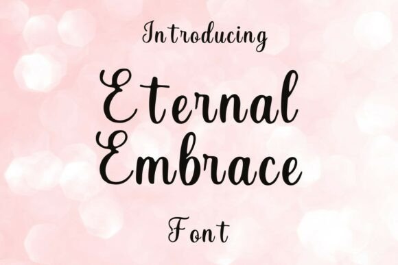 How Eternal Embrace Font Transformed My Small Business Branding