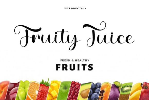 How Fruity Juice Font Adds Personality to Campaign Visuals