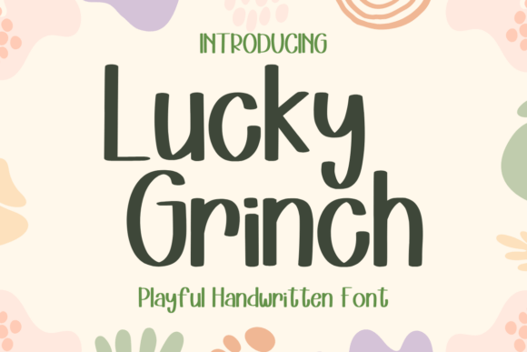 Lucky Grinch: A Playful Font That Elevates Small Business Branding