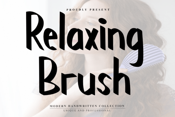 Relaxingbrush: The Handwritten Font That Brings Warmth to Digital Campaigns